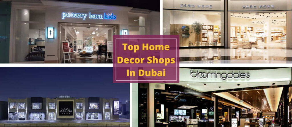 Home Decor Shops In Dubai
